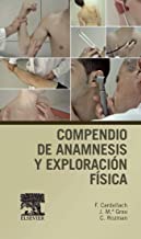 Compendio De Anamnesis Y Exploración Física