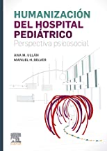 Humanización Del Hospital Pediátrico Perspectiva Psicosocial
