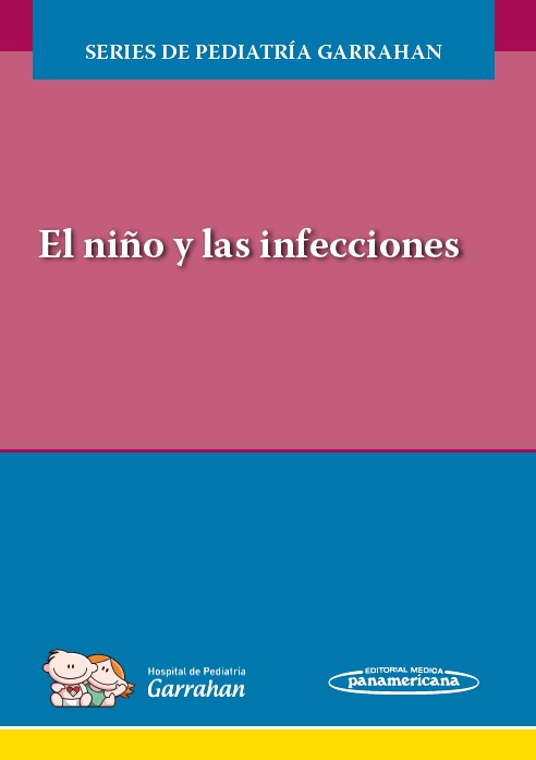 El Niño Y Las Infecciones Incluye Evaluación + Certificado
