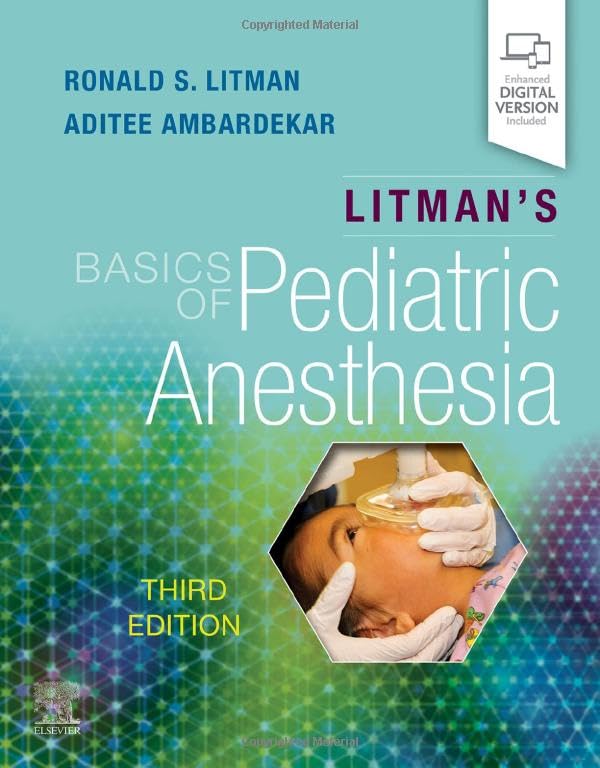 LITMAN's Basics of Pediatric Anesthesia