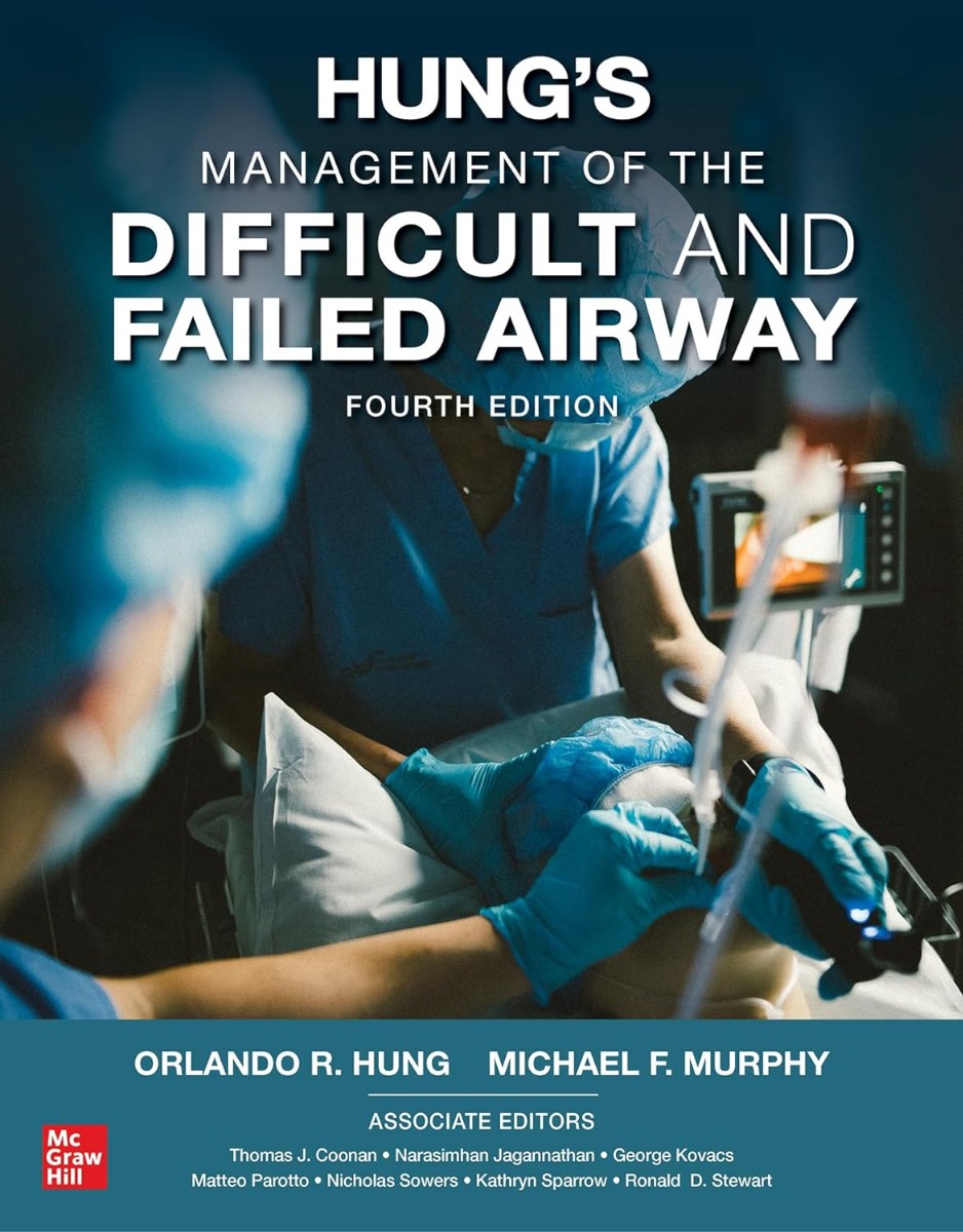 Hung's Management of the Difficult and Failed Airway
