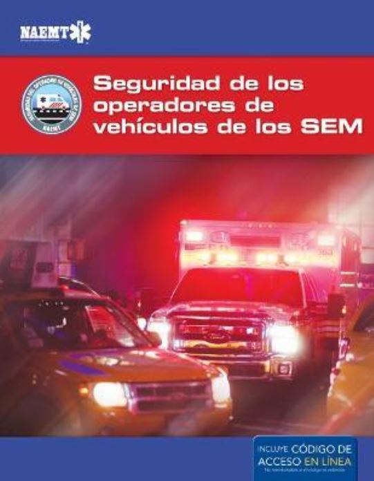 Evos Spanish: Operación Segura De Vehículos De Emergencia De Los Sem.