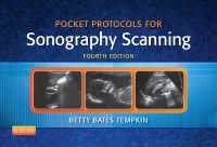 Pocket Protocols For Sonography Scanning, 4Th Edition