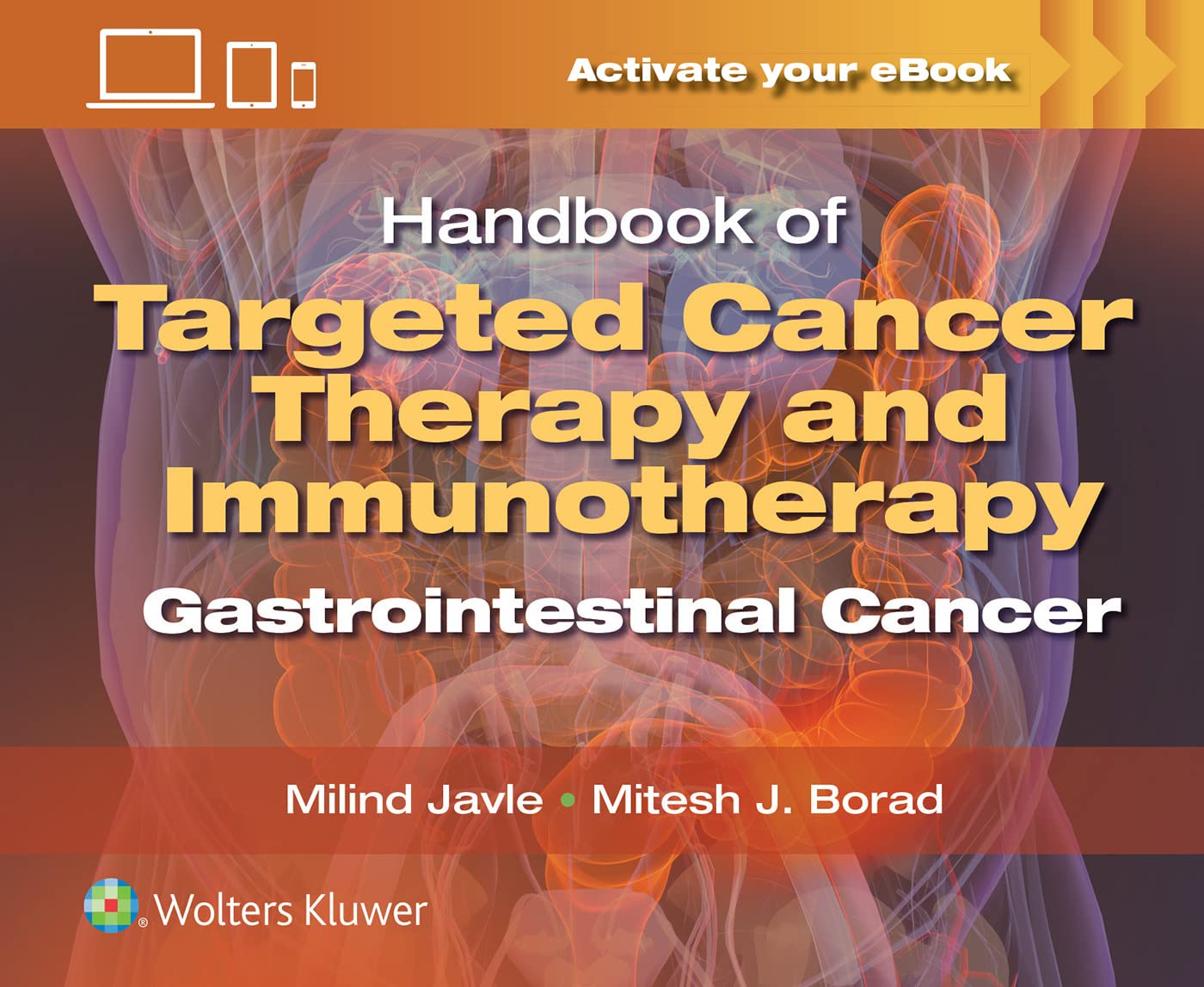 Handbook Of Targeted Cancer Therapy And Immunotherapy: Gastrointestinal Cancer