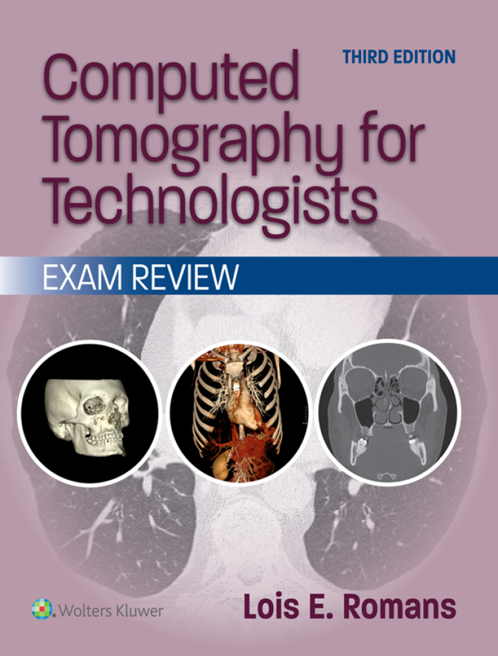 Computed Tomography for Technologists: Exam Review