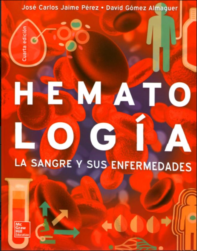 Hematología. La Sangre Y Sus Enfermedades