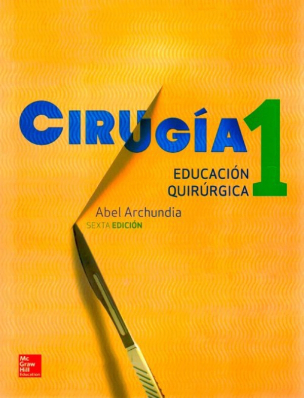 Cirugía 1 Educación Quirúrgica