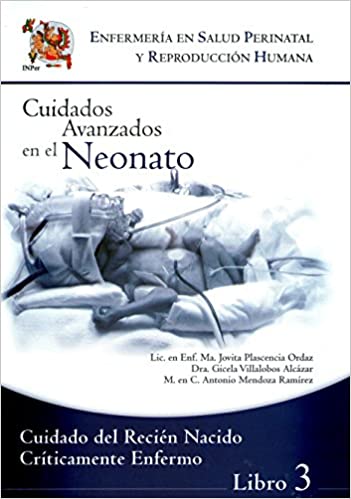 Cuidados Avanzados En El Neonato Libro 3