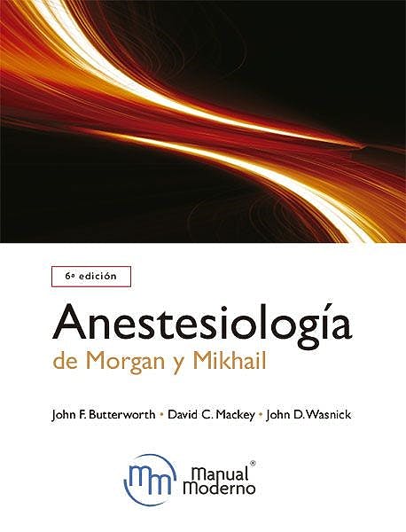 Anestesiología De Morgan Y Mikhail