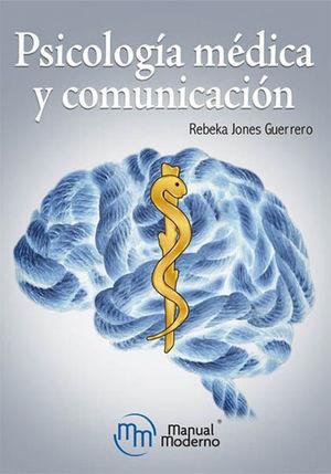 Psicologia Medica Y Comunicación