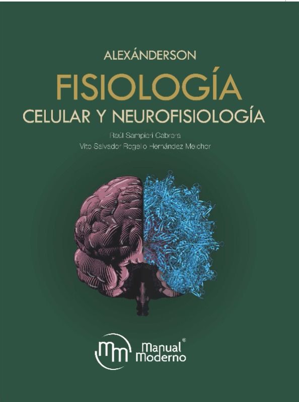 Alexánderson. Fisiología Celular y Neurofisiología