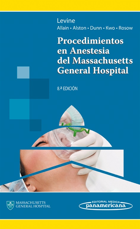 Procedimientos En Anestesia Del Massachusetts General Hospital