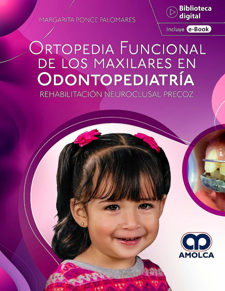 Ortopedia Funcional de los Maxilares en Odontopediatría