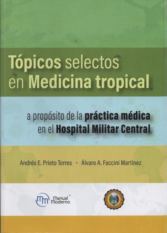Tópicos selectos en Medicina tropical