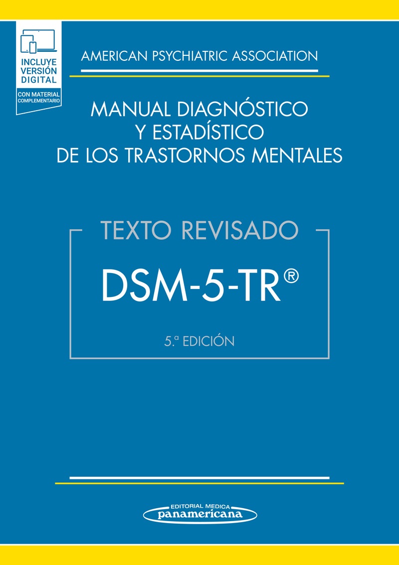 DSM-5-TR® Manual Diagnóstico y Estadístico de los Trastornos Mentales