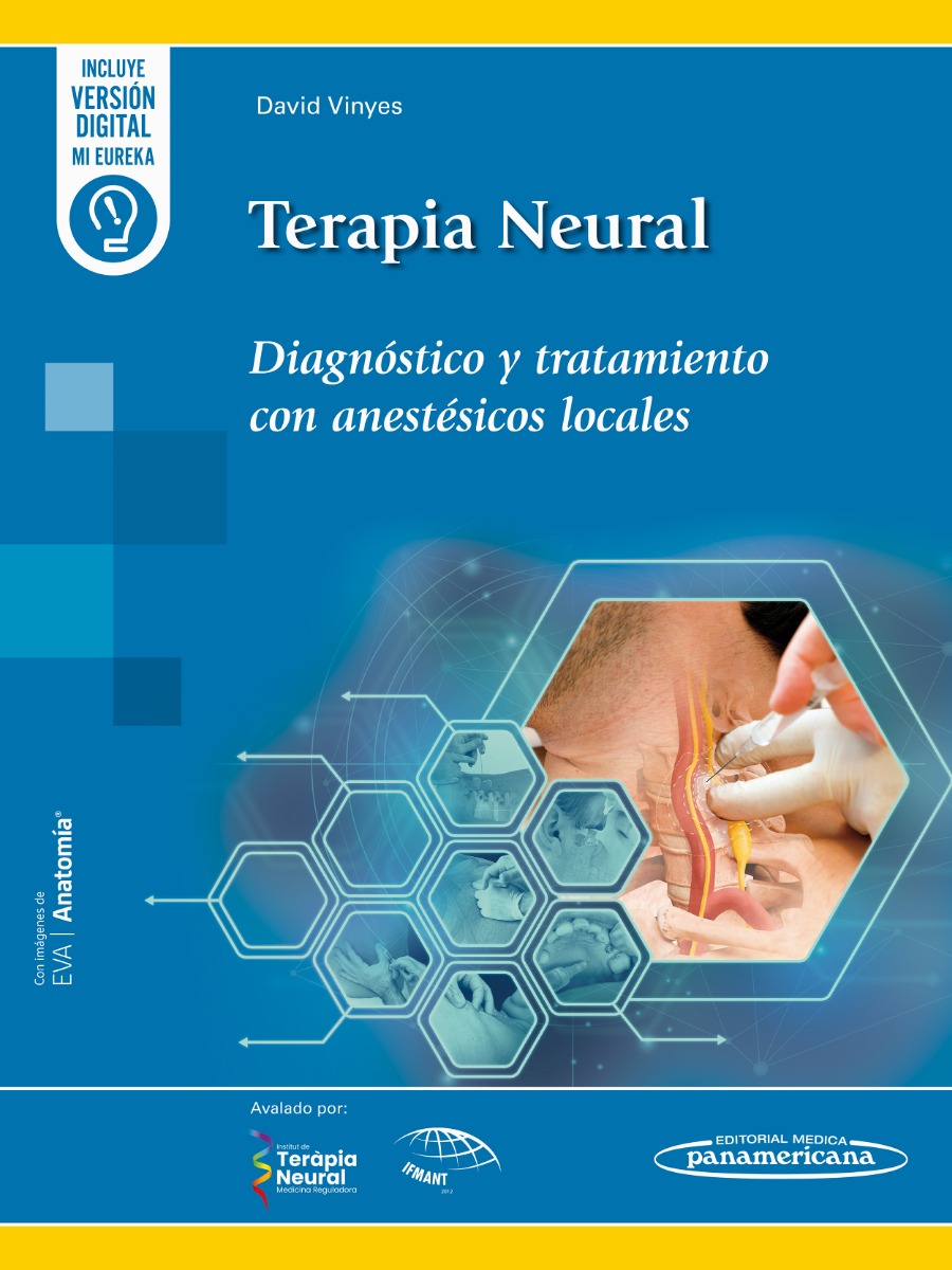 Terapia Neural. Diagnóstico y Tratamiento con Anestésicos Locales
