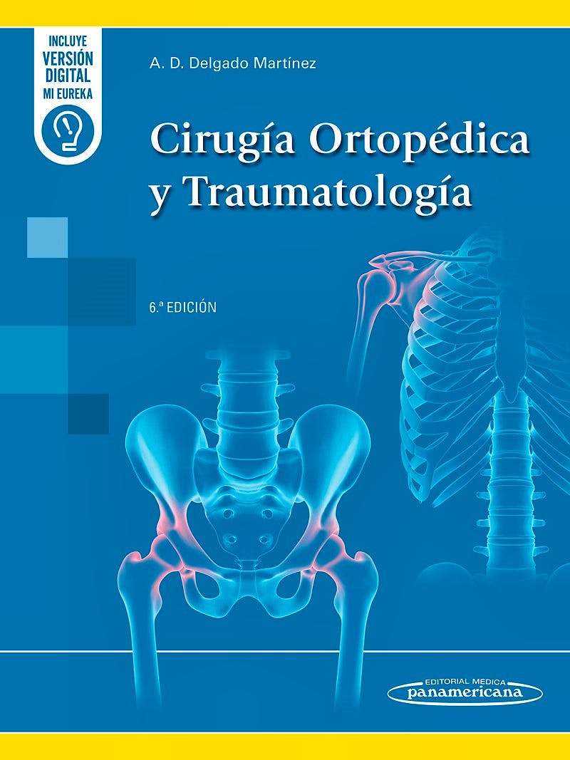 Cirugía Ortopédica y Traumatología