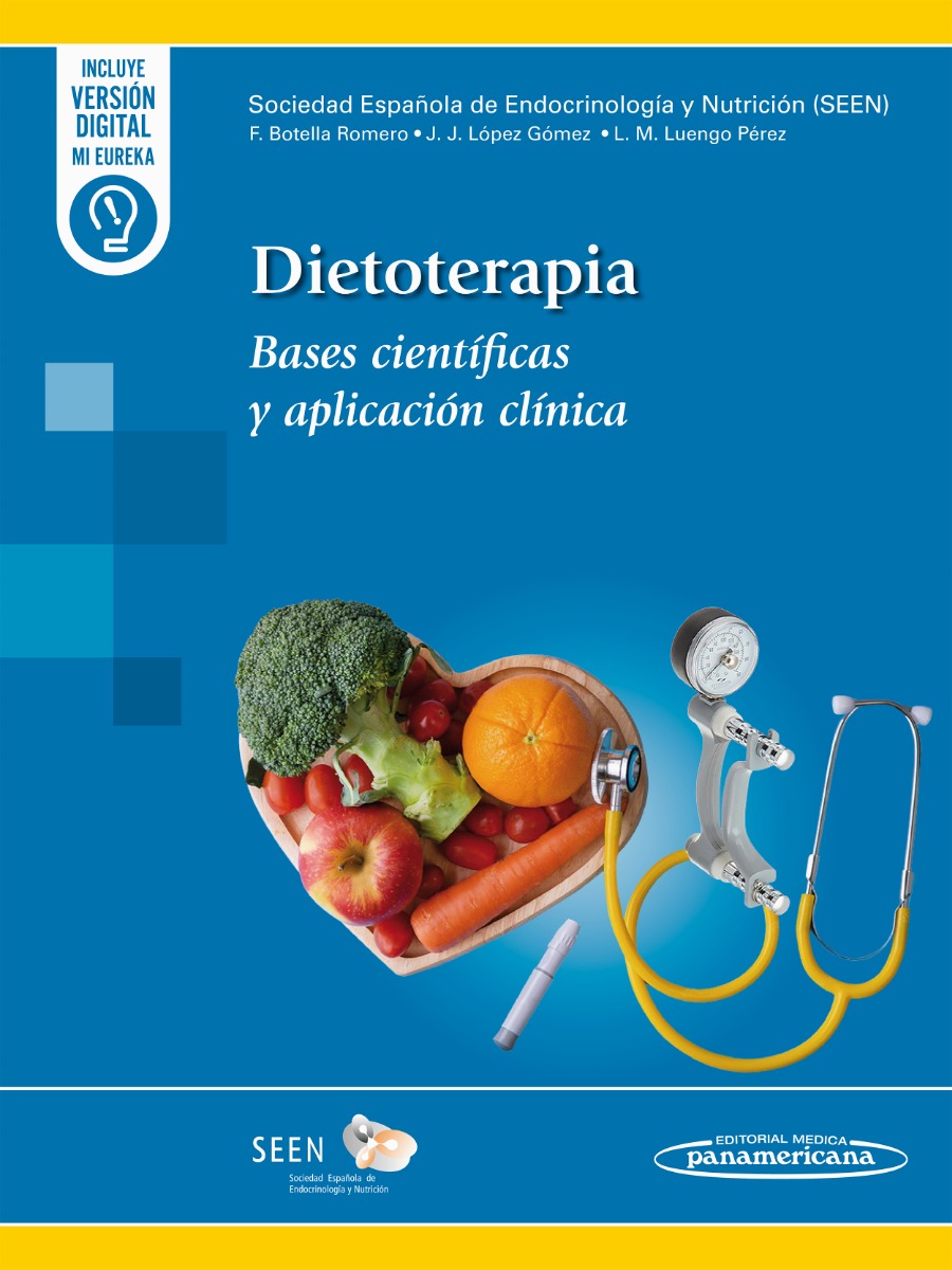 Dietoterapia. Bases Científicas y Aplicación Clínica