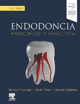 Endodoncia. Principios Y Práctica.