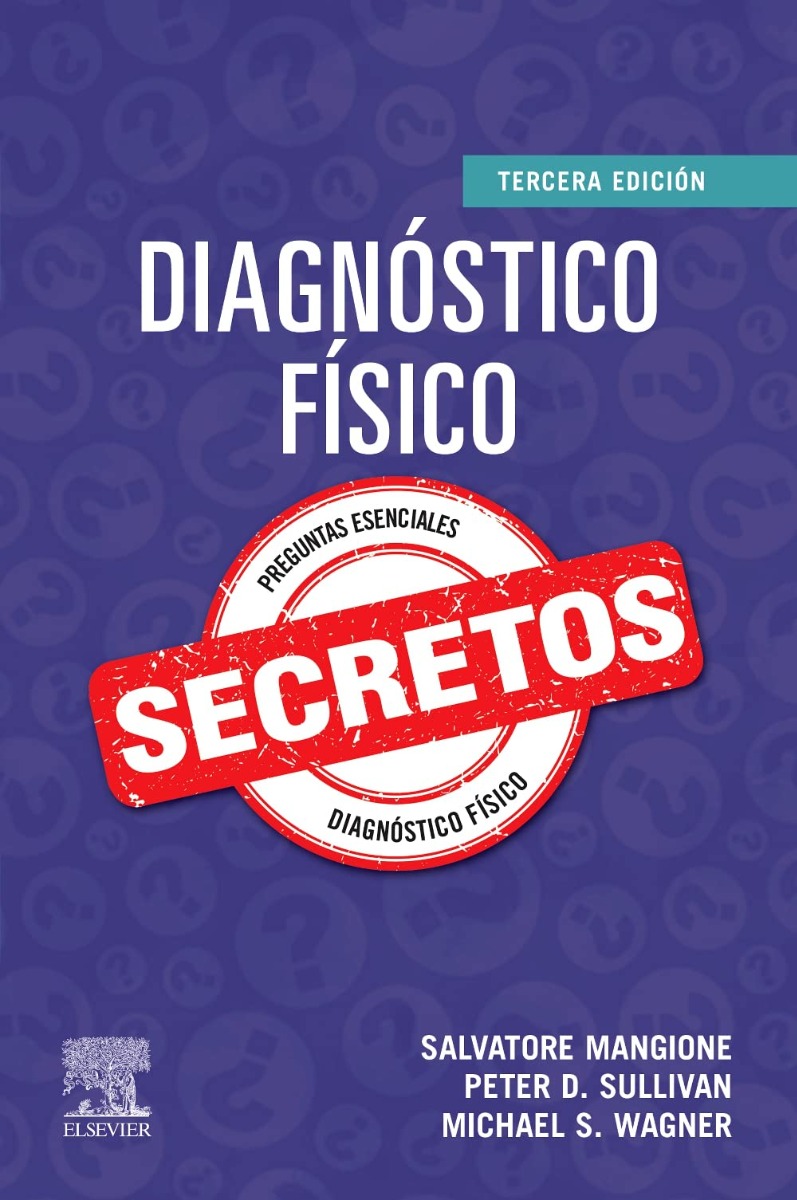 Diagnóstico Físico. Secretos.