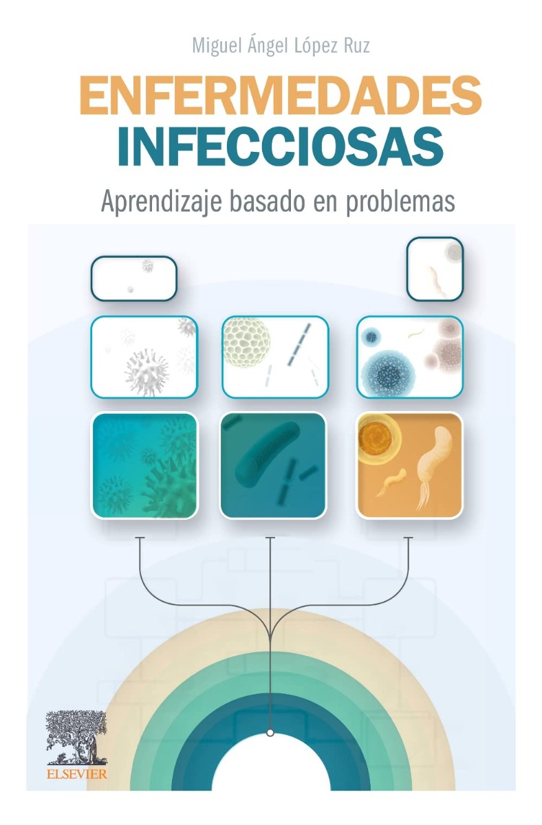Enfermedades Infecciosas. Aprendizaje Basado en Problemas