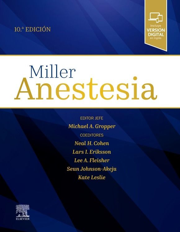 Miller. Anestesia 2 Vol. 10ª