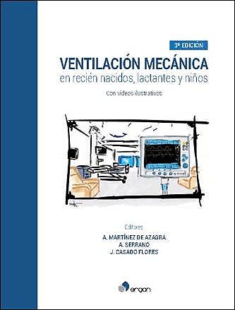 Ventilación Mecánica En Recién Nacidos, Lactantes Y Niños