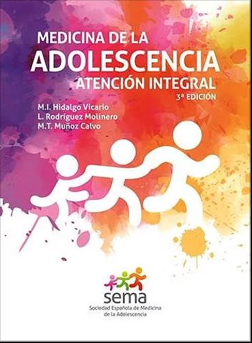 Medicina De La Adolescencia. Atención Integral
