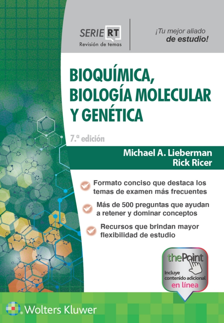 Bioquímica, Biología Molecular Y Genética (Serie Revisión De Temas)