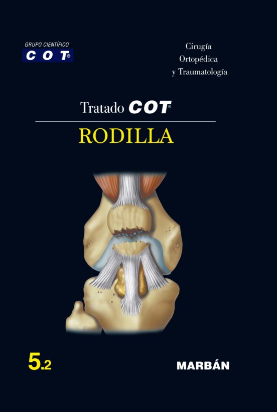 Tratado Cot 5.2: Rodilla