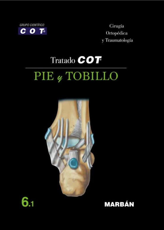 Tratado Cot 6.1: Pie Y Tobillo