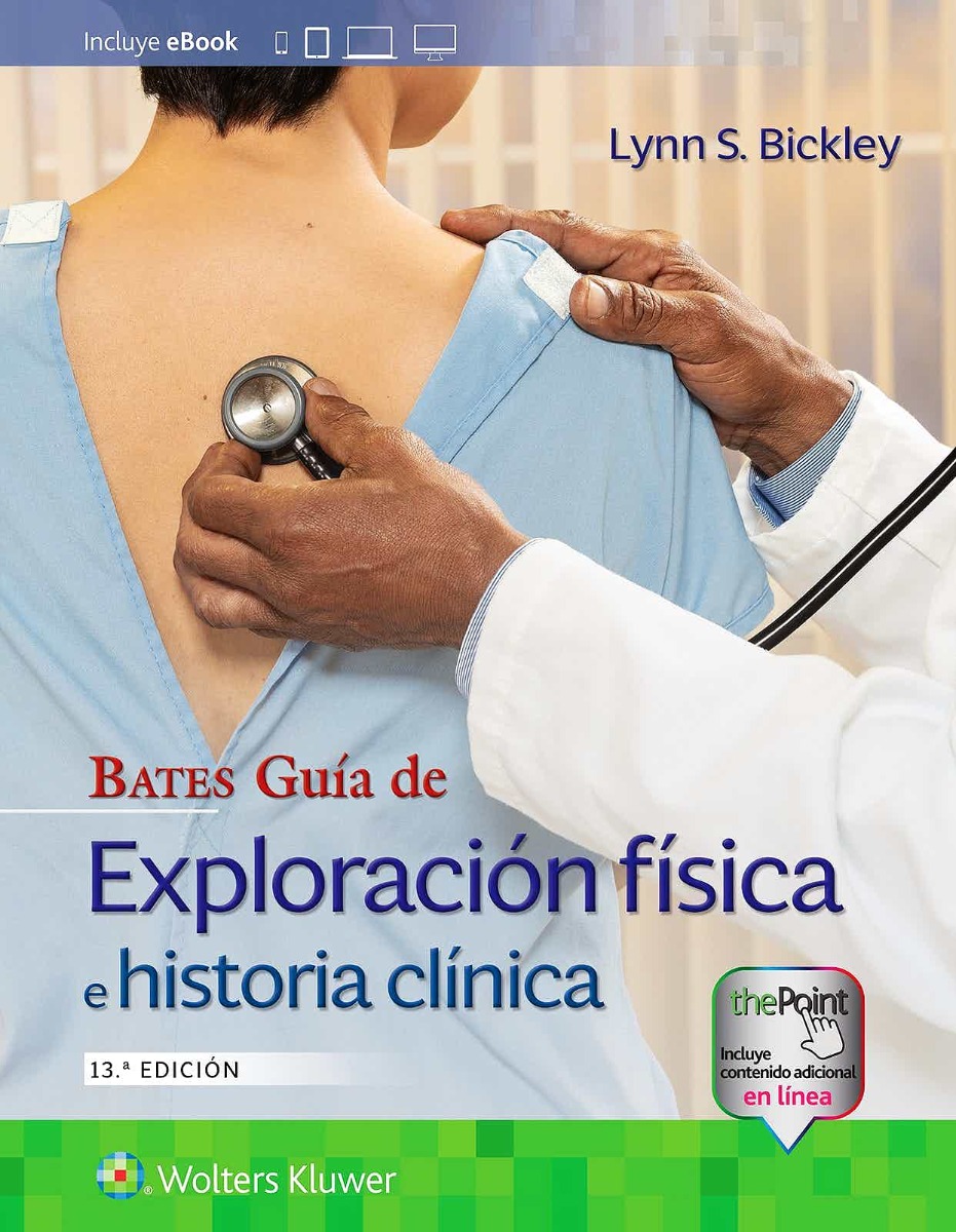 Bates Guía De Exploración Física E Historia Clínica