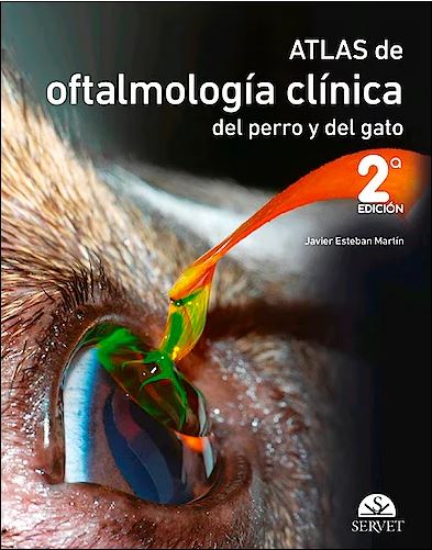 Atlas de Oftalmología Clínica del Perro y del Gato