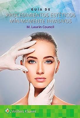 Guía De Procedimientos Estéticos Mínimamente Invasivos