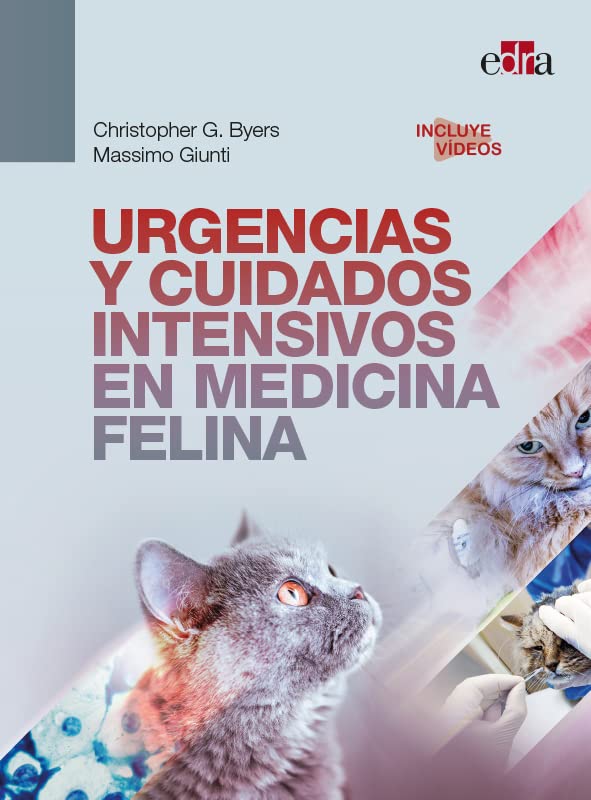 Urgencias y Cuidados Intensivos en Medicina Felina
