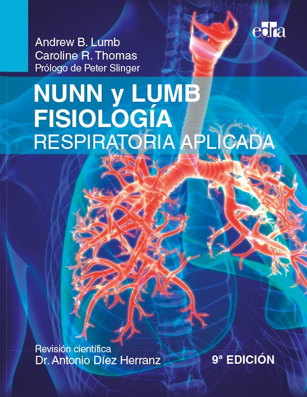 Nunn Y Lumb Fisiología Respiratoria Aplicada.