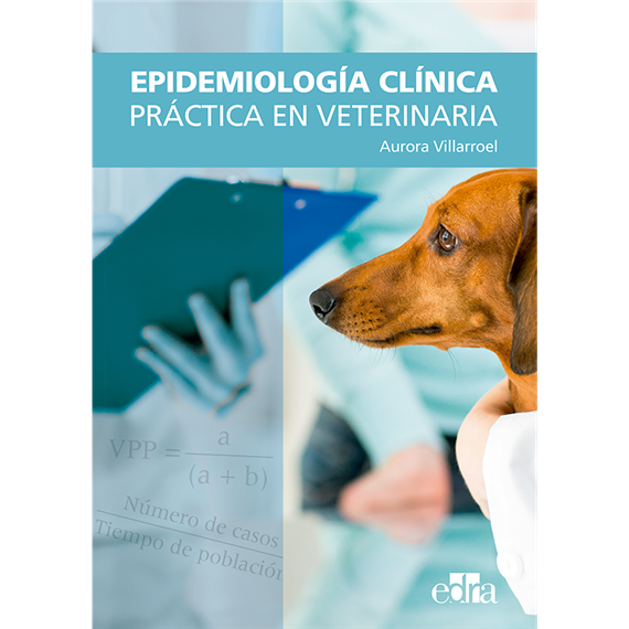 Epidemiología Clínica Práctica en Veterinaria