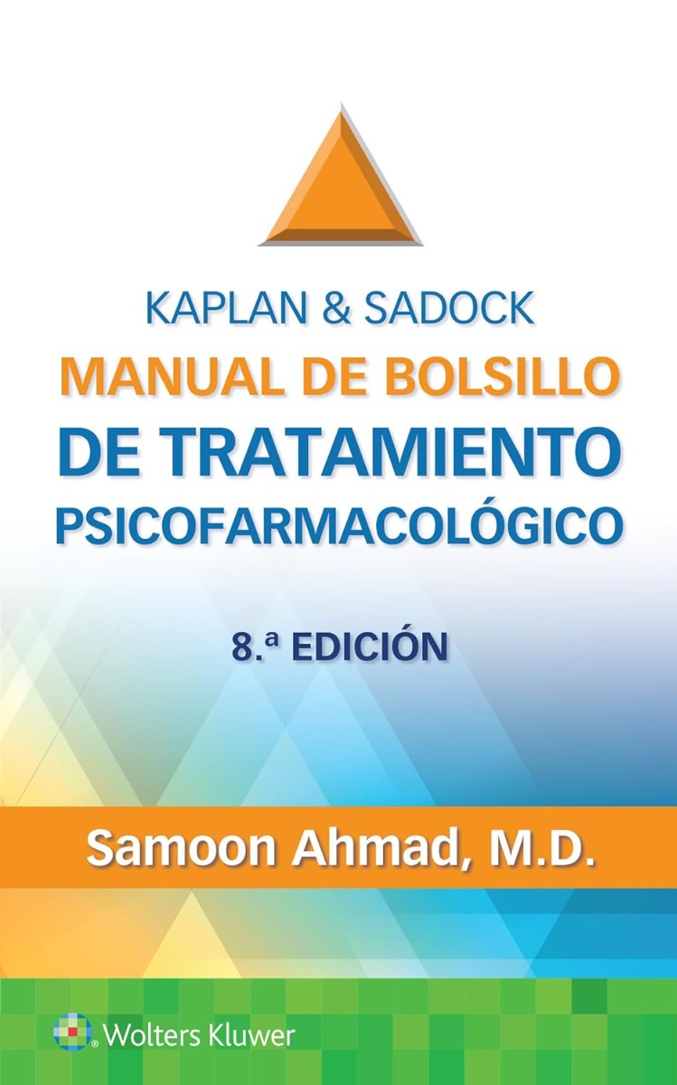 KAPLAN y SADOCK Manual de Bolsillo de Tratamiento Psicofarmacológico