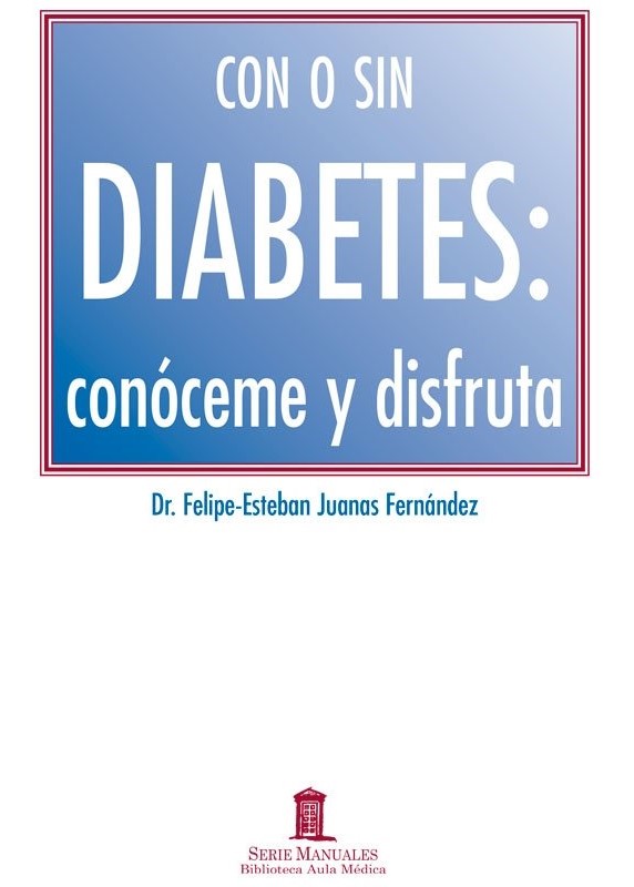 Con o sin Diabetes – conóceme y disfruta