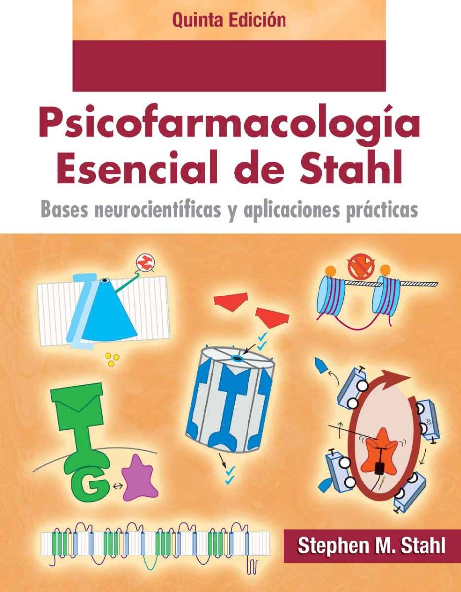 Psicofarmacología Esencial de Stahl