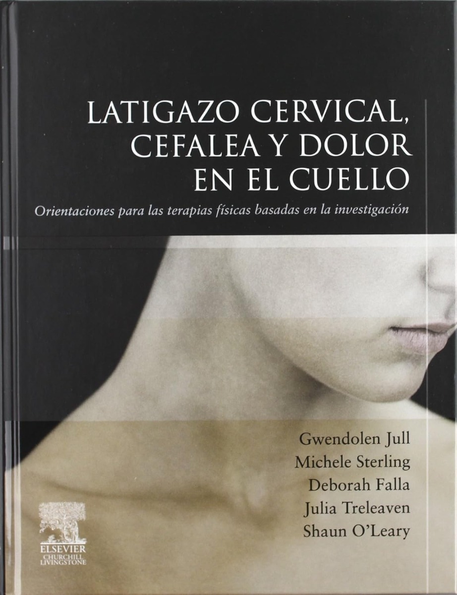 Latigazo cervical, cefalea y dolor en el cuello