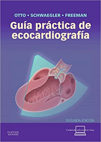 Guia Practica De Ecocardiografia