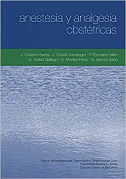 Anestesia Y Analgesia Obstetricas