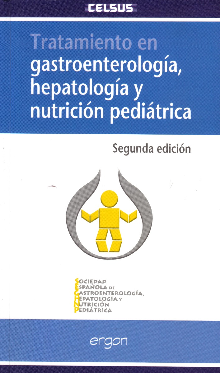 Tratamiento En Gastroenterología, Hepatología Y Nutrición Pediátrica