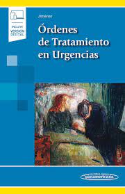 Órdenes De Tratamiento En Urgencias Incluye Versión Digital