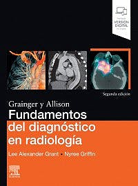 Grainger Y Allison Fundamentos Del Diagnóstico En Radiología . (Incluye Versión Digital En Inglés)