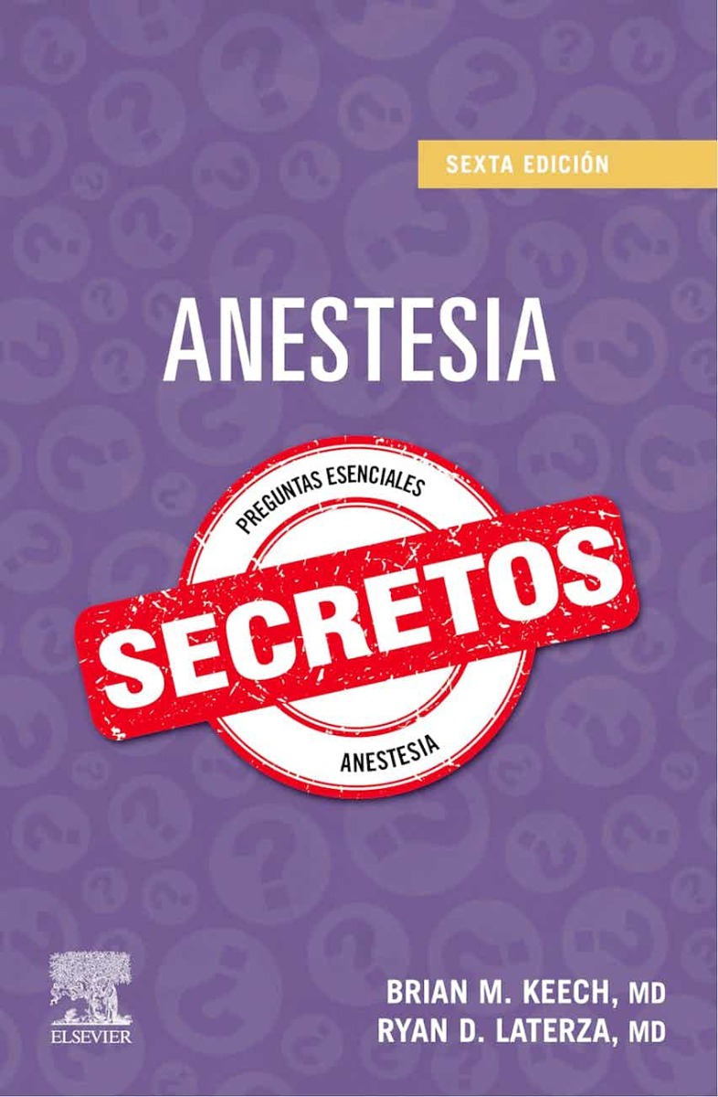 Anestesia. Secretos Ss
