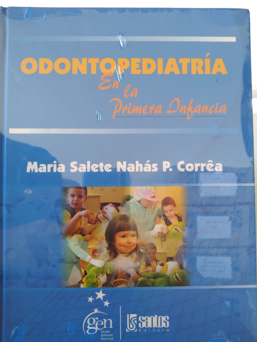 Odontopediatria En La Primera Infancia