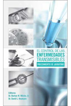 El Control De Las Enfermedades Transmisibles: Procedimientos De Laboratorio.