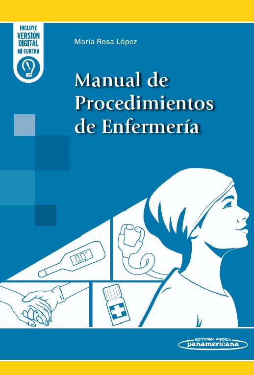 Manual de Procedimientos de Enfermería 1ª Ed.